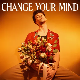 Change Your Mind by Liam Forde