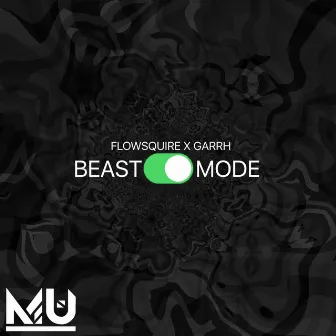 Beast Mode by Garrh