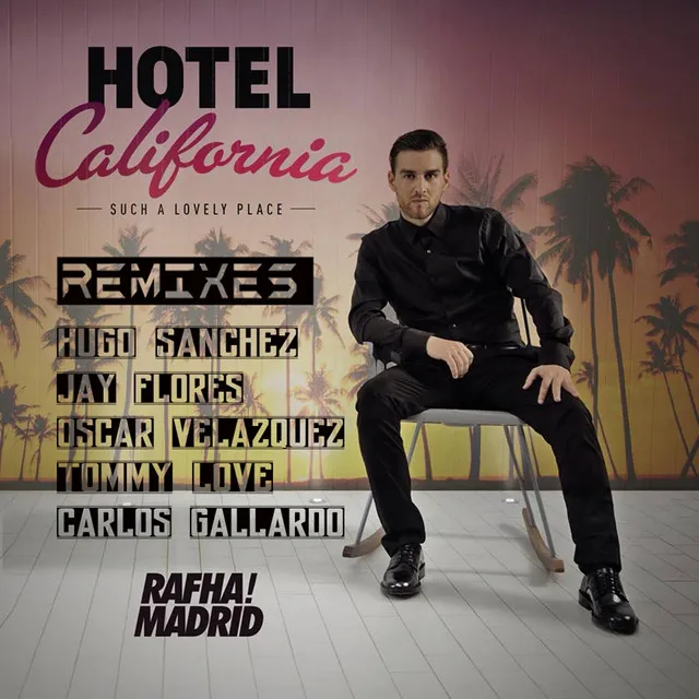 Hotel California - Oscar Velazquez Remix