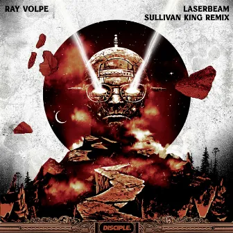 Laserbeam (Sullivan King Remix) by Ray Volpe