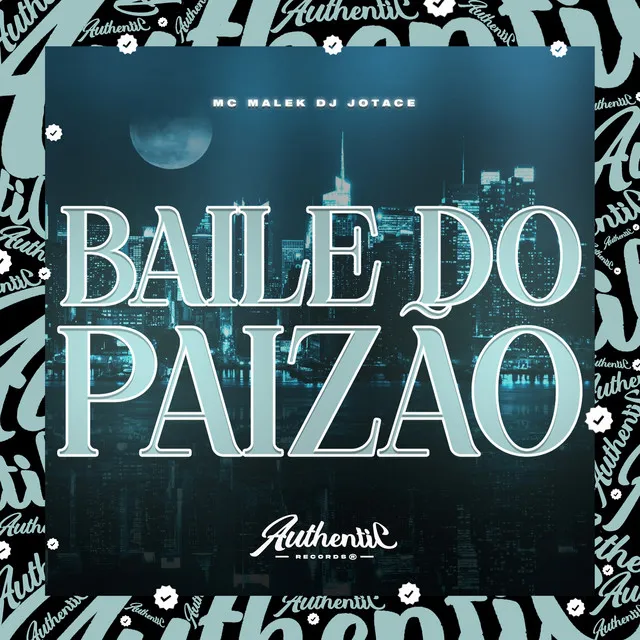 Baile do Paizão