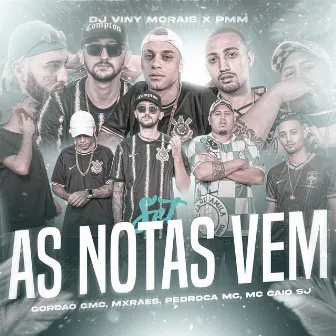 As Notas Vem by DJ ViniVi