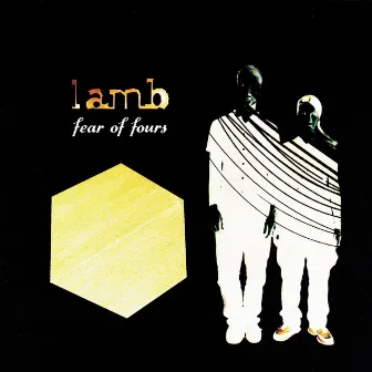 Fear Of Fours by Lamb