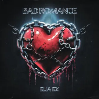 Bad Romance by ELIA EX