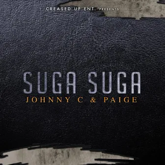 Suga Suga by Johnny C