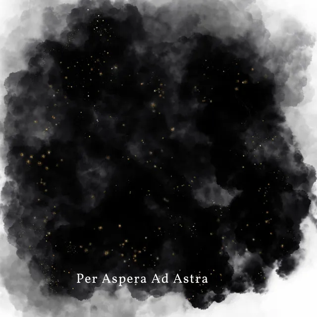 Per Aspera Ad Astra