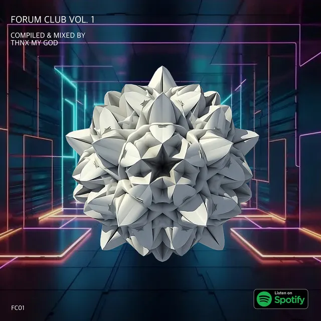 Forum Club, Vol. 1 (Compiled & Mixed by Thnx My God) [DJ Mix]