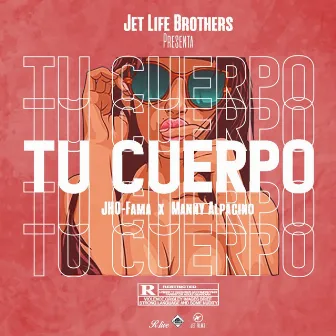 Tu Cuerpo (feat. Jho-Fama & Manny Alpacino) by Rlive