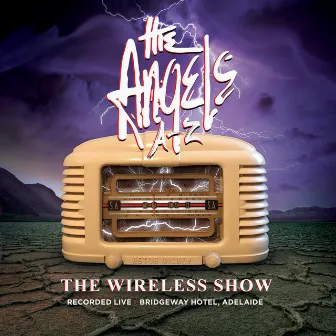 The Wireless Show (Live At The Bridgeway Hotel) by The Angels