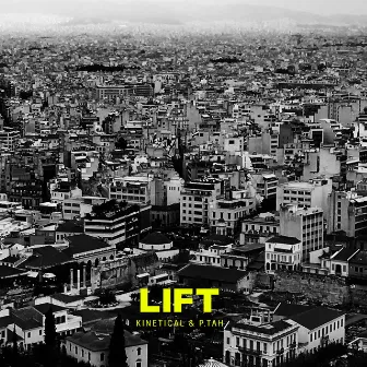 LIFT by Kinetical