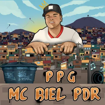 PPG by MC Biel PDR