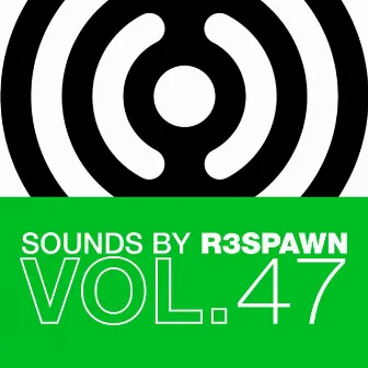 Sounds, Vol. 47 by RSPWN