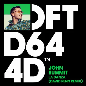 La Danza (David Penn Remix) by John Summit