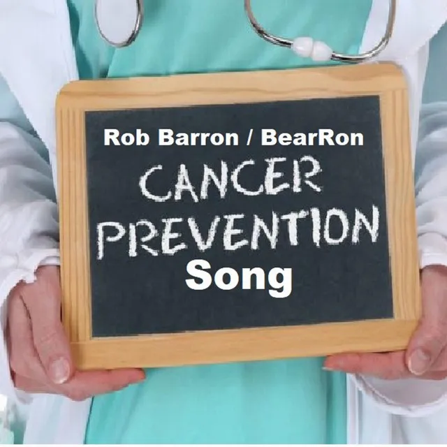 Cancer Prevention Song