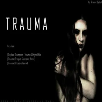 Trauma by Stephen Thompson