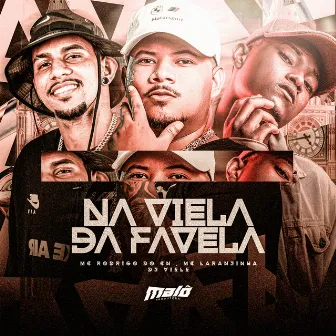 Na viela da Favela by DJ Viele