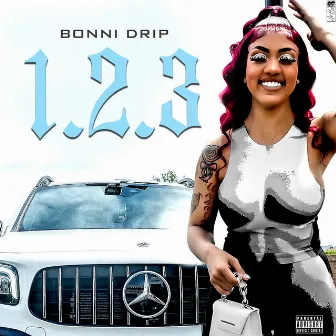 1, 2, 3 by Bonni Drip