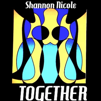 Together by Shannon Nicole