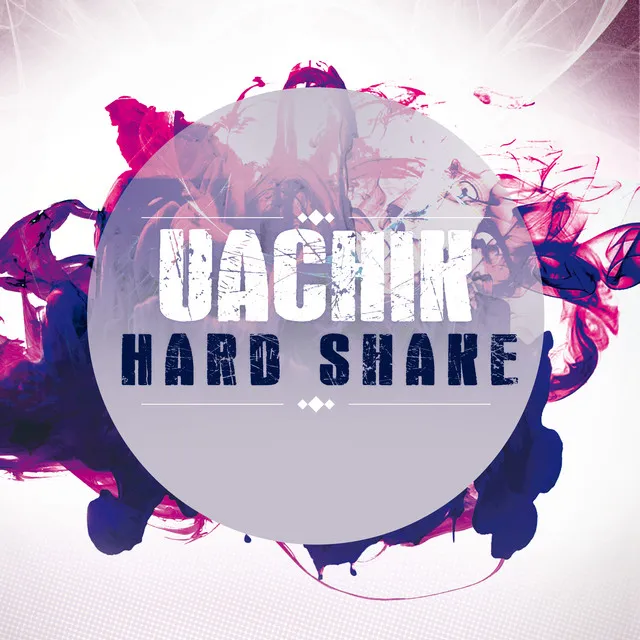 Hard Shake