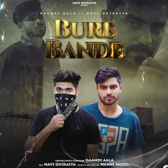 Bure Bande by Navi Ghiraiya