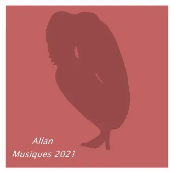 Allan musiques 2021 by Allan