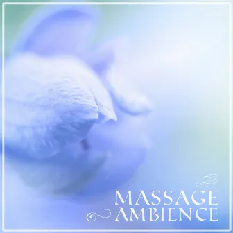 Massage Ambience - Music for Peace, Tranquility Massage, Sea Sounds, Night Sounds and Piano, Ocean Waves and Pan Flute, Erotic Massage Music, Reiki Healing, by Therapy Massage Music Consort