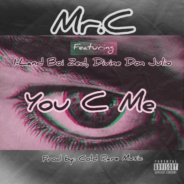 You C Me (Radio Edit/Clean)