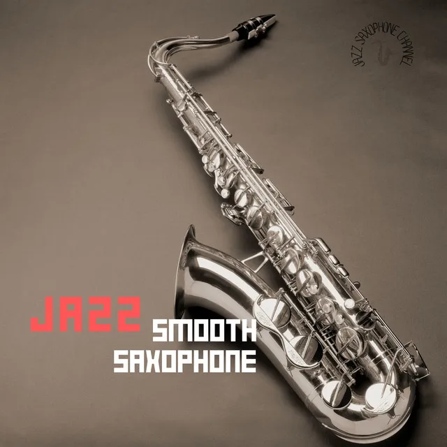 Smooth Saxophone Jazz