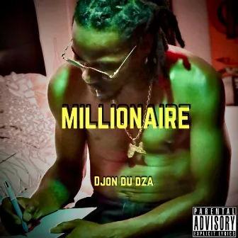 Millionaire by Djon Du Dza