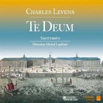 Levens: Te Deum by Sagittarius