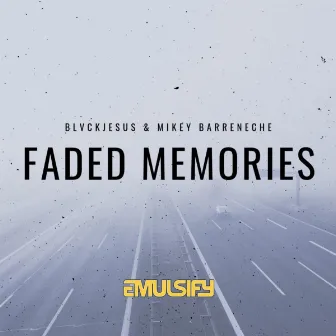 Faded Memories by blvckjesus