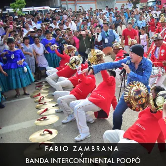 Fabio Zambrana y Banda Intercontinental Poopó (en Vivo) by Fabio Zambrana