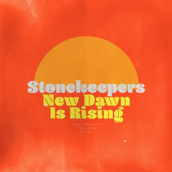 New Dawn Is Rising by Stonekeepers