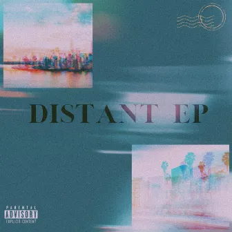 Distant EP by jayonetime