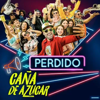 Perdido by Caña De Azucar