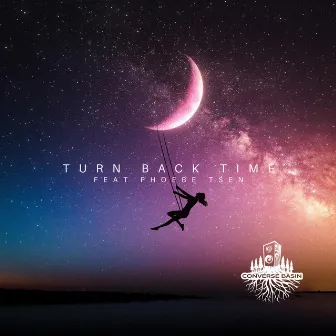 Turn Back Time by Converse Basin