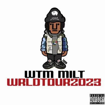 WrldTour2023 by WTM MILT