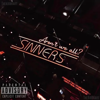 Sinners by Bradyn Kole