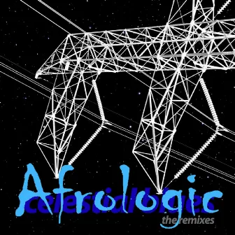 Celestial Blues - The Remixes by Afrologic