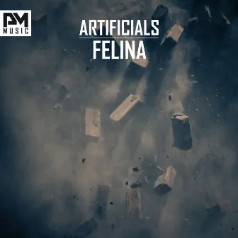 Felina by Artificials