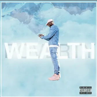 Wealth by Maalik F