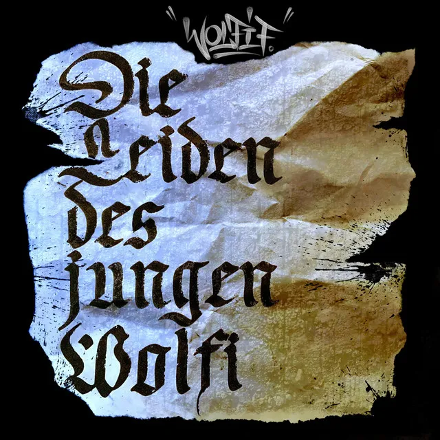 Die Leiden des jungen Wolfi