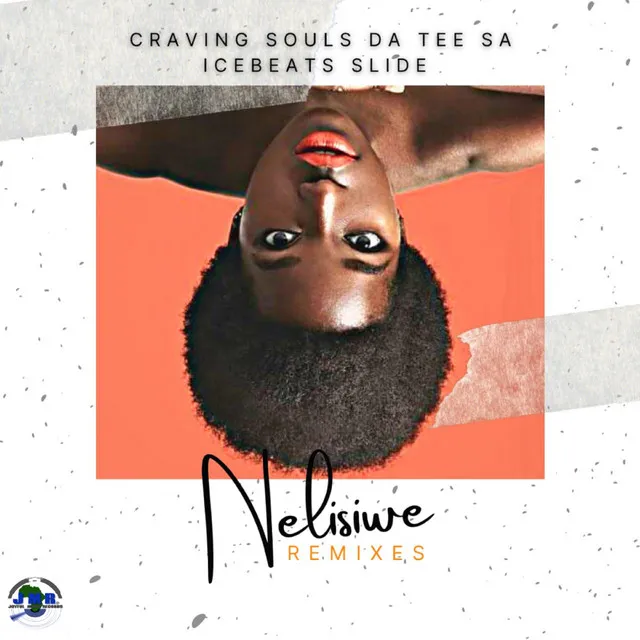 Nelisiwe - Thakzat Remix