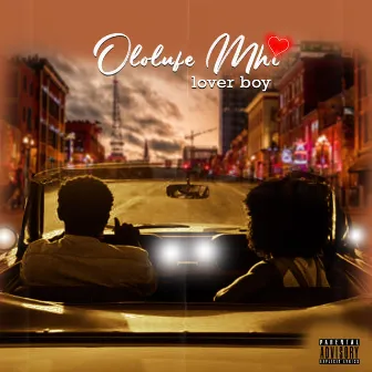 Ololufe Mhi by Lover Boy