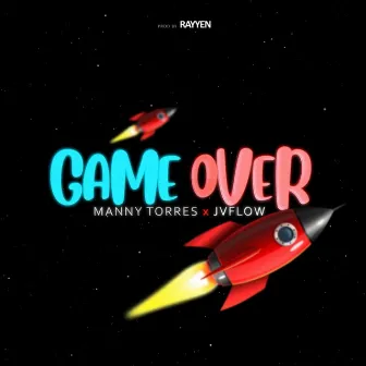 Game Over by Manny Torres