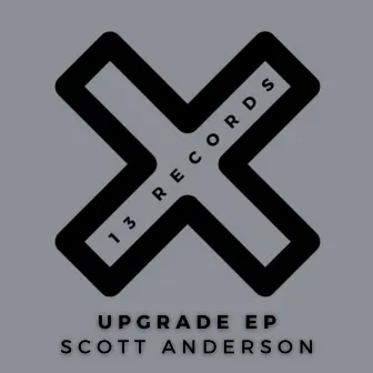 Upgrade EP by Scott Anderson (UK)