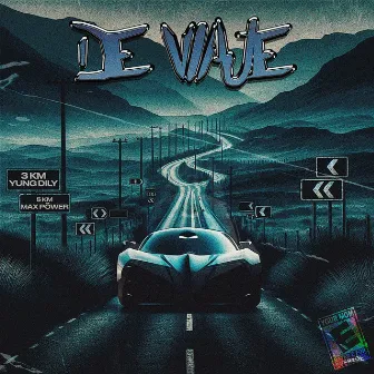 DE VIAJE by Yung Dily