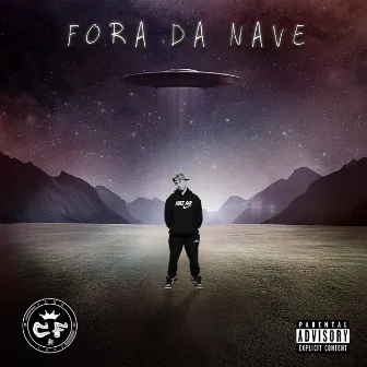 Fora da Nave by CF Funk