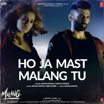 Ho Ja Mast Malang Tu (From 