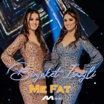 Me Fat by Binjaket Ismajli